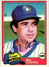 BILL CASTRO 1981 Topps Autographed MLB baseball Card Signed #271 BREWERS