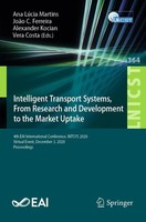 Ana LúCia Martins (U. A.) | Intelligent Transport Systems, From Research And...