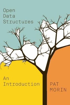 Open Data Structures   An Introduction Morin Paperback John Wiley & Sons