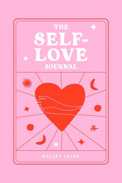 The Self-Love Journal Kelsey Layne Taschenbuch Englisch 2023 EAN 9780593543603-image