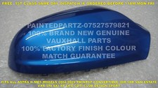 VXR ARDEN BLUE 100%  GENUINE VAUXHALL MK5 ASTRA H DRIVERS DOOR WING MIRROR COVER