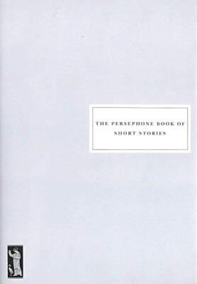  The Persephone Book of Short Stories, Styles 9781903155905 Fast Free Shipping 