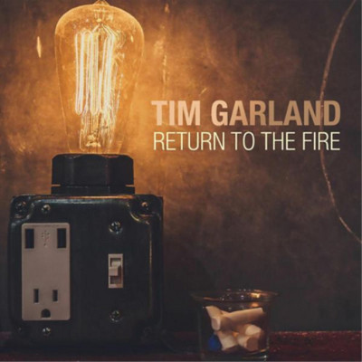 Tim Garland Return to the Fire (Vinyl) 12'' Album