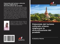 Scolastica Nzomo | Potenziale Del Turismo Culturale Urbano: Migliorare La...