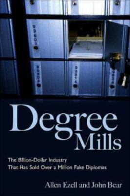 Degree Mills: The Billion-dollar Industry That Has Sold Over A Million Fake...