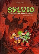 Sylvio T.1: LA menace du tr�fle rouge [Lions/Lug... | Book | condition very good