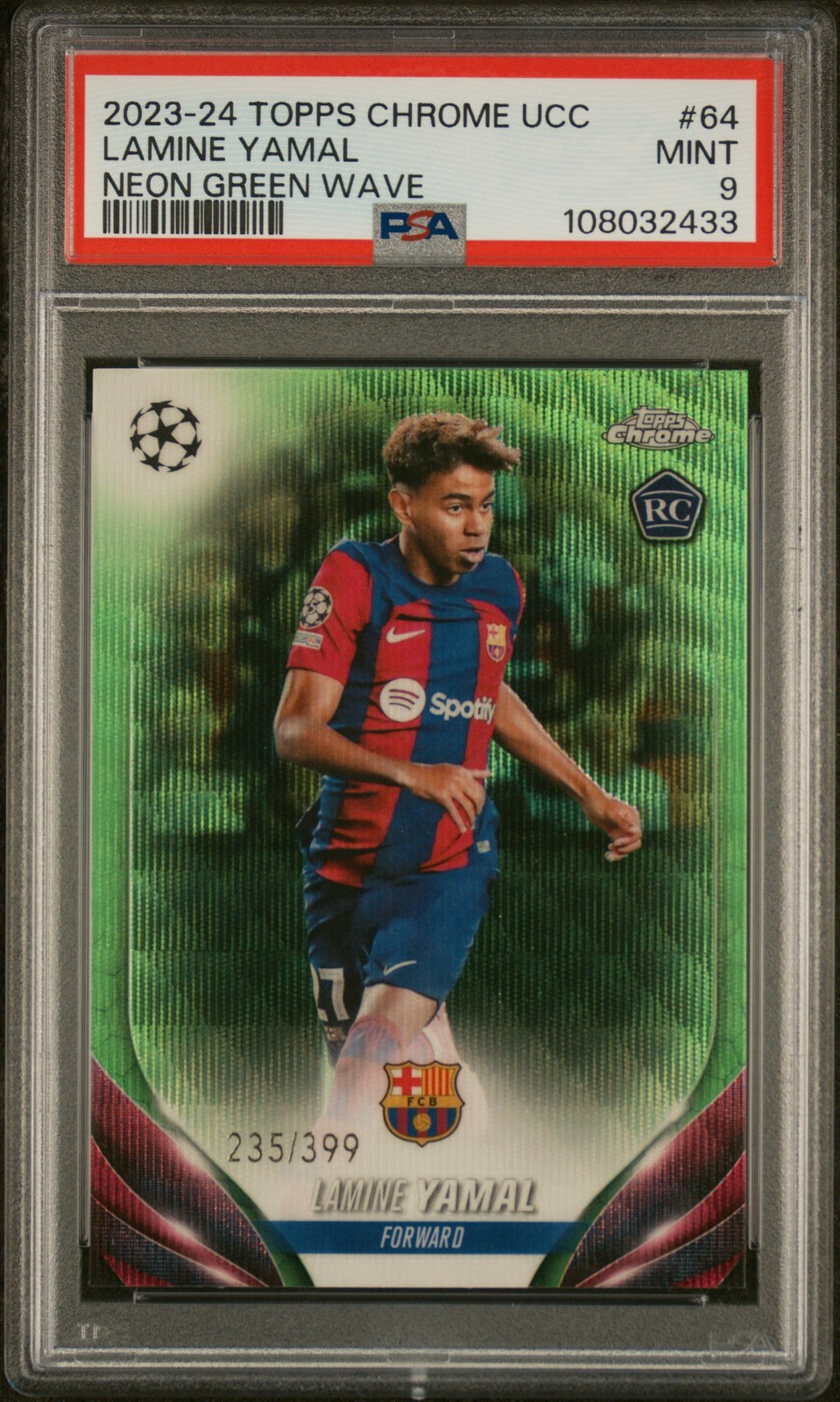 2023-24 TOPPS CHROME UCC NEON GREEN WAVE #64 LAMINE YAMAL ROOKIE RC /399 PSA 9