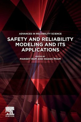 Safety and Reliability Modeling and Its Applications Mangey Ram (u. a.) Buch
