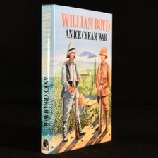 1982 An Ice Cream War William Boyd First Edition