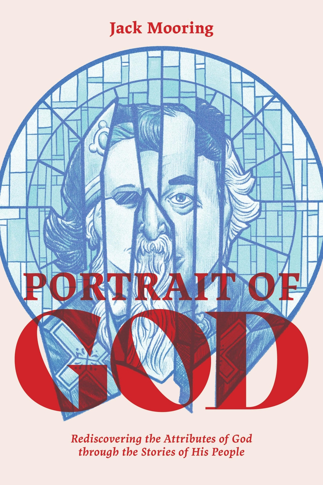 Jack Anthony Mooring Portrait of God (Tascabile)