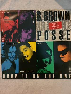 Bobby Brown Posse ''Drop It On The One''