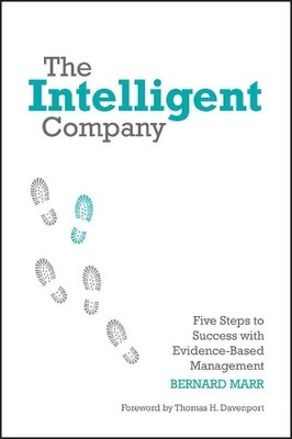 The Intelligent Company by Bernard Marr, Thomas H. Davenport - 9780470685952