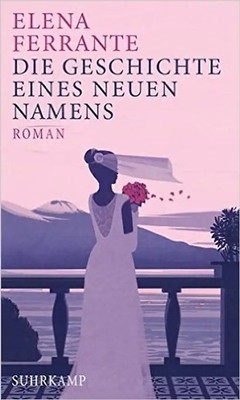 Die Geschichte eines neuen Namens   Jugendjahre (Neapolitanische Saga 2)