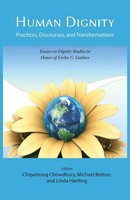 Human Dignity | Practices, Discourses, And Transformations | Chowdhury (U. A.)