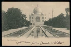 INDIA 1906 Edward Picture Postcard "TAJMAHAL, AGRA"