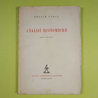 WIRTSCHAFTSANALYSE SERIE ZWEITE VINCI ZANICHELLI 1940