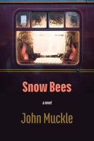 Snow Bees John Muckle Taschenbuch Englisch 2023 Shearsman Books