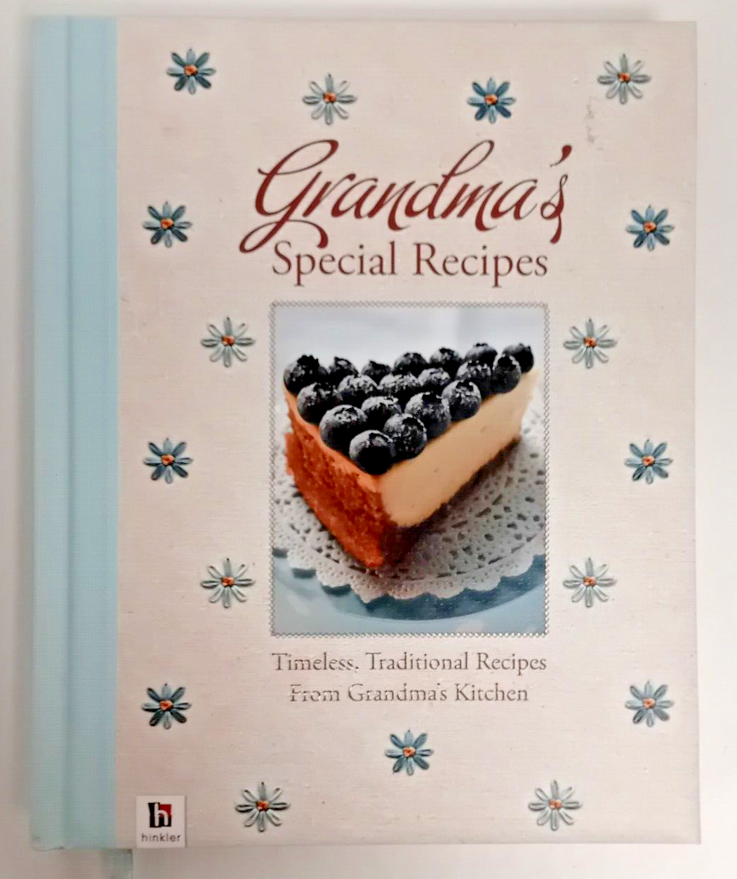 Grandma's Special Recipes - Hardcover - 2011