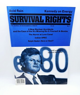 Vintage 1980 SURVIVAL RIGHTS: The Journal Of Environmental Debate Issue #7