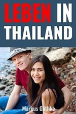 Leben in Thailand: Wie Sie in Thailand ein stres... | Book | condition very good