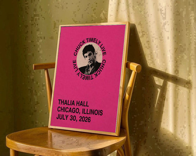 Chuck Timely Thalia Hall Chicago Illinois 2026 Limited Edition