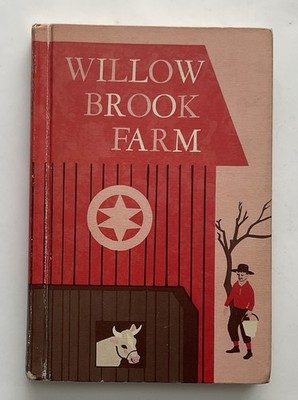 Willow Brook Farm by Katherine Christ 1958 Hardcover Good Condition