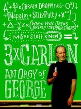 3 X Carlin : An Orgy of George Paperback George Carlin