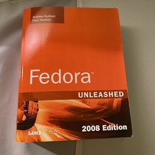 Fedora Unleashed, 2008 Edition: Covering Fedora 8 Linux Distr. Paperback Good
