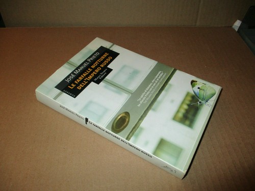 José Manuel Prieto - Die Nachtschmetterlinge des Russischen Reiches