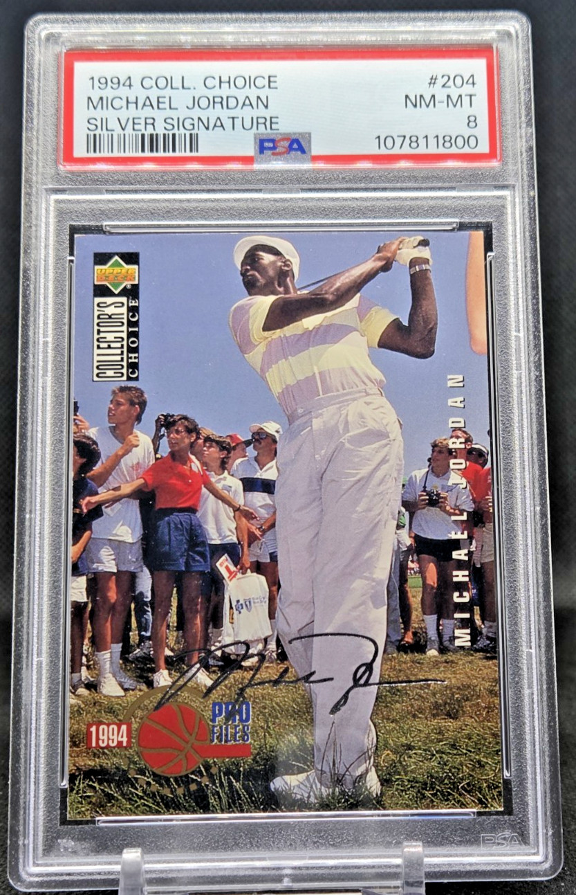 1994 Collector's Choice Silver Signature Michael Jordan #204 PSA NM-MT 8