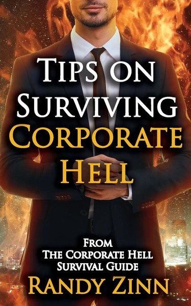 Randy Zinn | Tips On Surviving Corporate Hell | Taschenbuch | Englisch (2020)-image