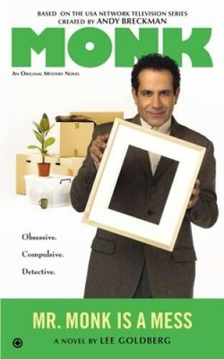 Mr. Monk is a Mess - Mass Market Paperback By Goldberg, Lee - VERY GOOD