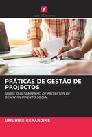 Umuhire Gerardine | PrÁTicas DE GestÃO DE Projectos | Taschenbuch (2022)