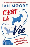 C'est La Vie, Ian Moore