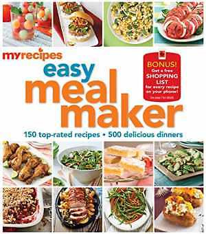 MyRecipes Easy Meal Maker: 150 top-rated - Flexibound, by MyRecipes - Very Good