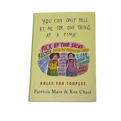 You Can Only Yell at Me for One Thing at a Time Couples Patricia Marx Graphic