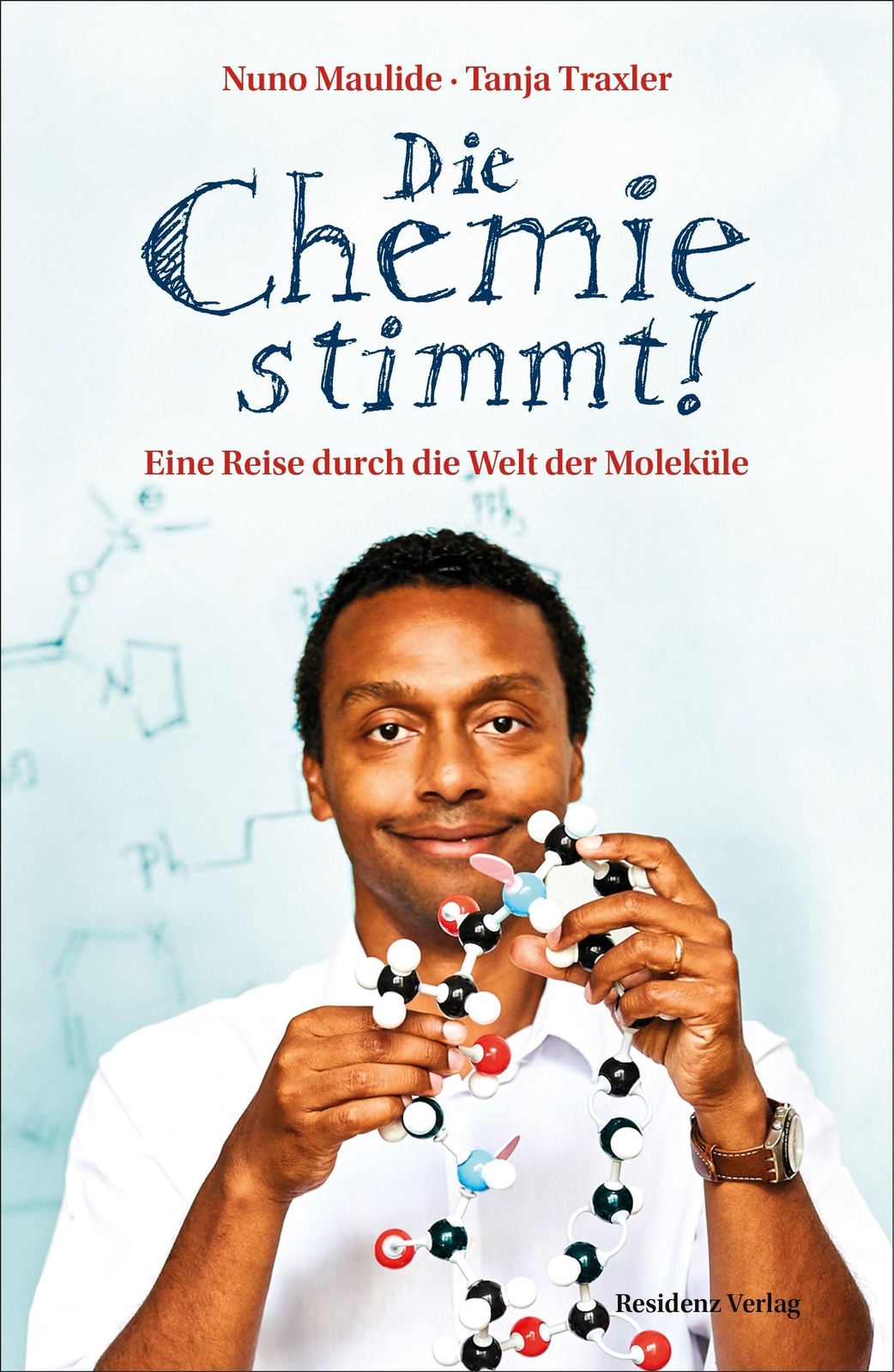 Thumbnail - Die Chemie Stimmt | Eine Reise Durch Die Welt Der Moleküle | Nuno