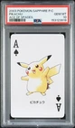 2003 POKEMON SAPPHIRE VERSION PLAYING CARDS ACE OF SPADES PIKACHU PSA 10