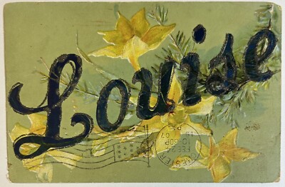 Antique Embossed Floral Glitter Name Postcard, Louise, Posted Chester, PA 1907