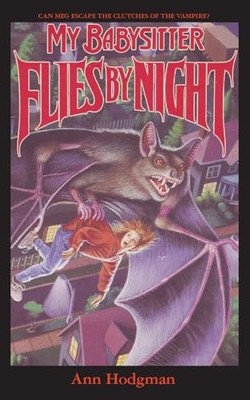 My Babysitter Flies By Night By Ann Hodgman - New Copy - 9781596877962