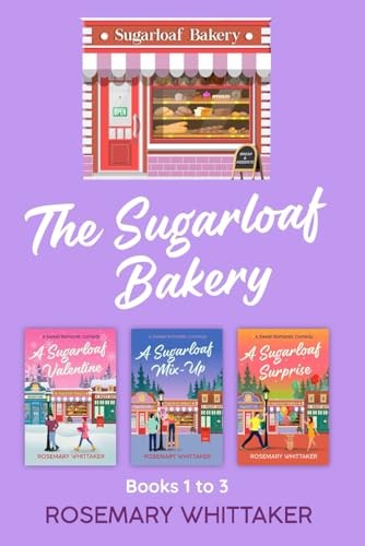 The Sugarloaf Bakery: Books 1 to 3, Whittaker, Rosemary
