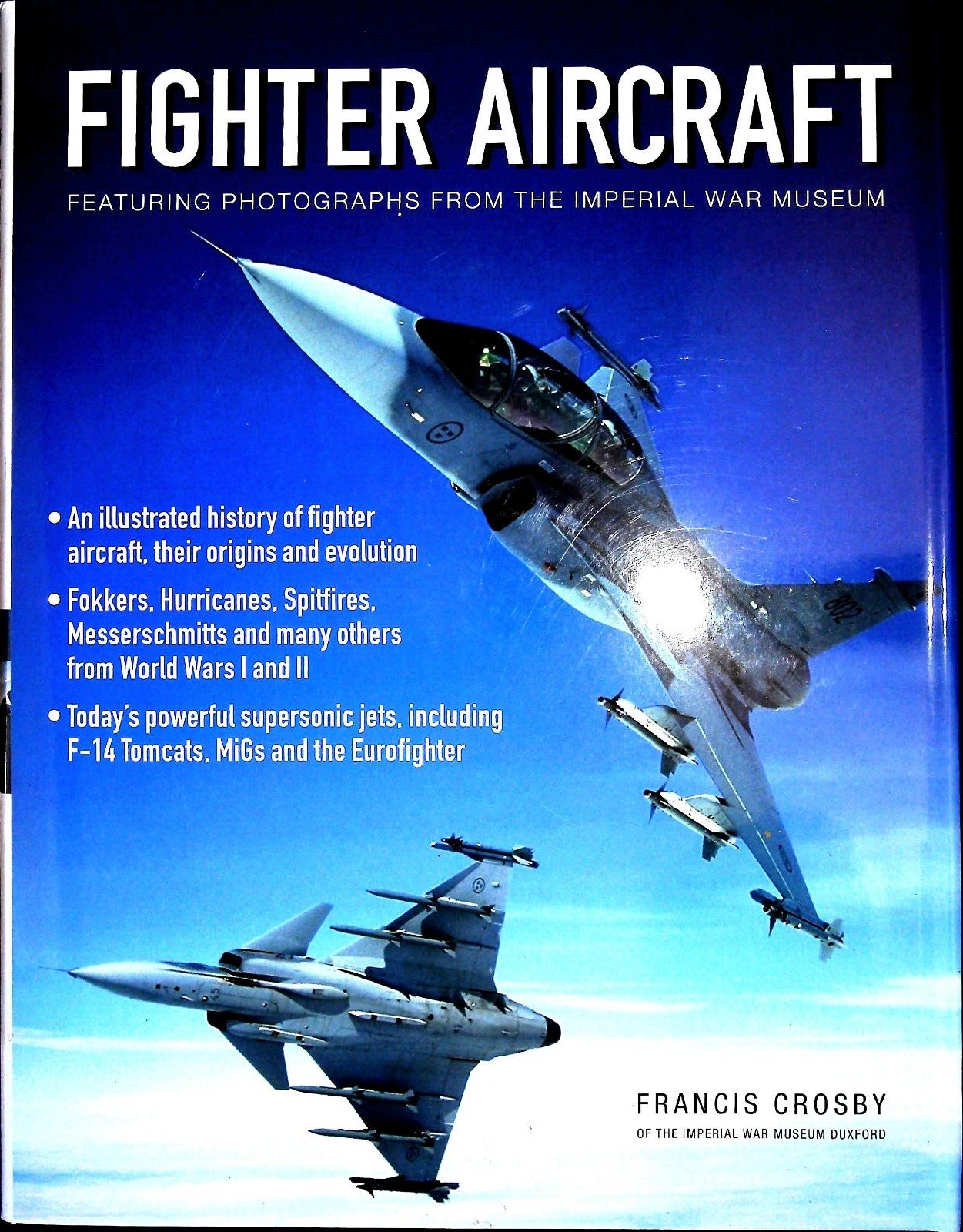 Fighter Aircraft Book Hardback Photo's from Imperial War Museum Illustrated