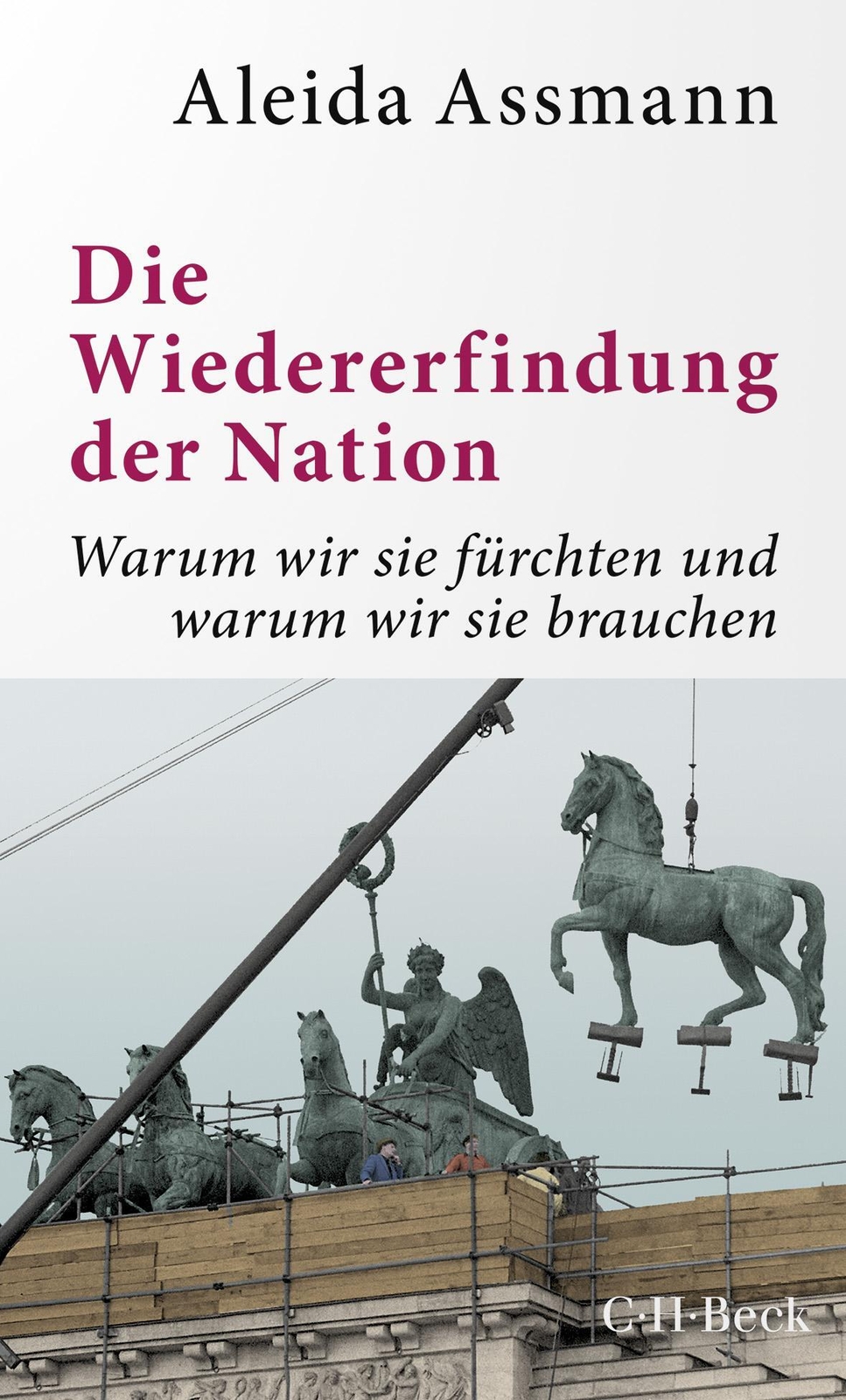 Thumbnail - Die Wiedererfindung Der Nation | Aleida Assmann | Deutsch |