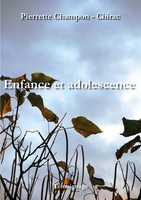 Enfance Et Adolescence Pierrette Champon - Chirac Taschenbuch FranzöSisch 2025