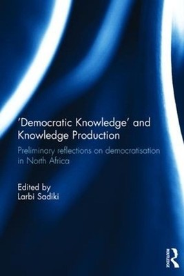 'Democratic Knowledge' and Knowledge Production: Preliminary Reflections on Demo