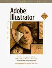 Adobe Illustrator for Macintosh: For Version 6 or Later Classroom in a Book...