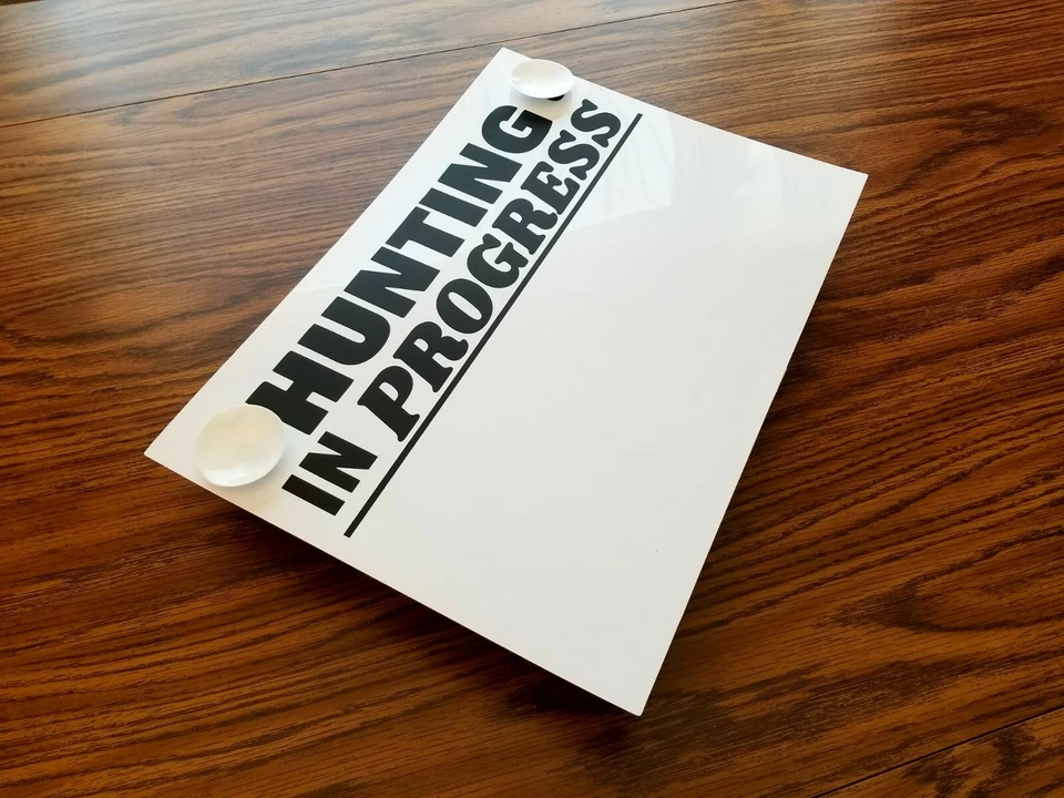 Hunting In Progress Dry-Erase Car Window Sign - Image 2 of 4