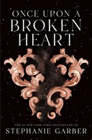 Once Upon A Broken Heart | Stephanie Garber | Buch | Once Upon A Broken Heart