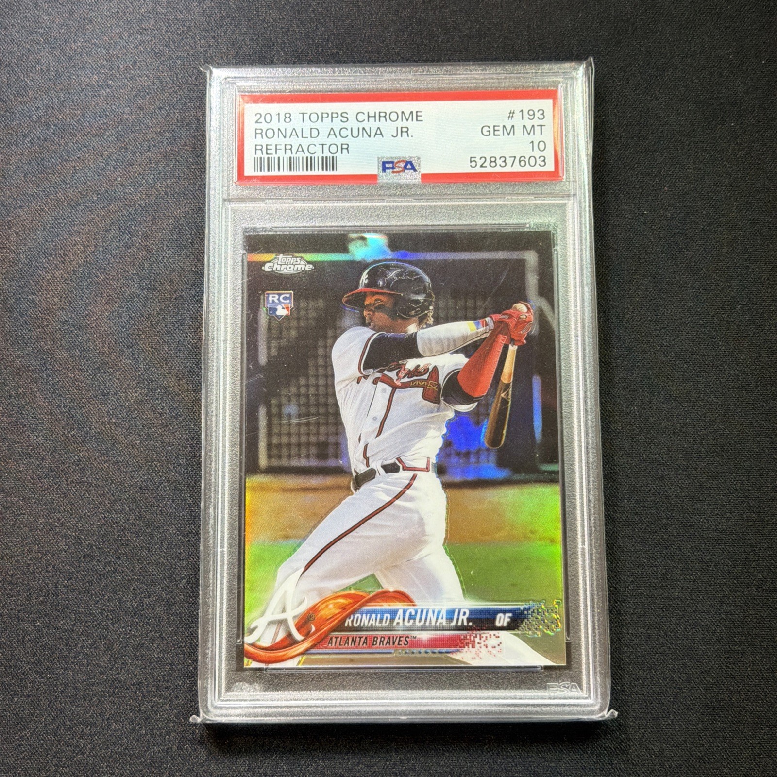 2018 TOPPS CHROME REFRACTOR #193 RONALD ACUNA JR. ROOKIE RC PSA 10