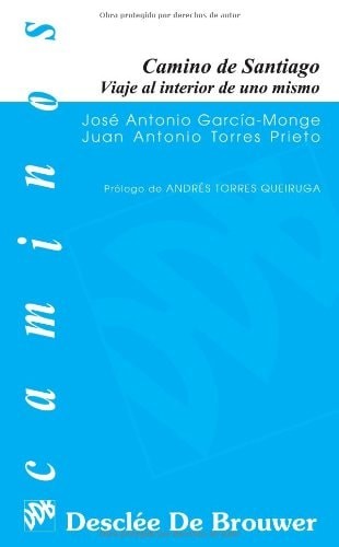 Camino de Santiago. Viaje al interior de uno mismo